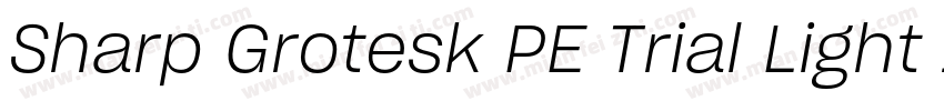 Sharp Grotesk PE Trial Light 19字体转换